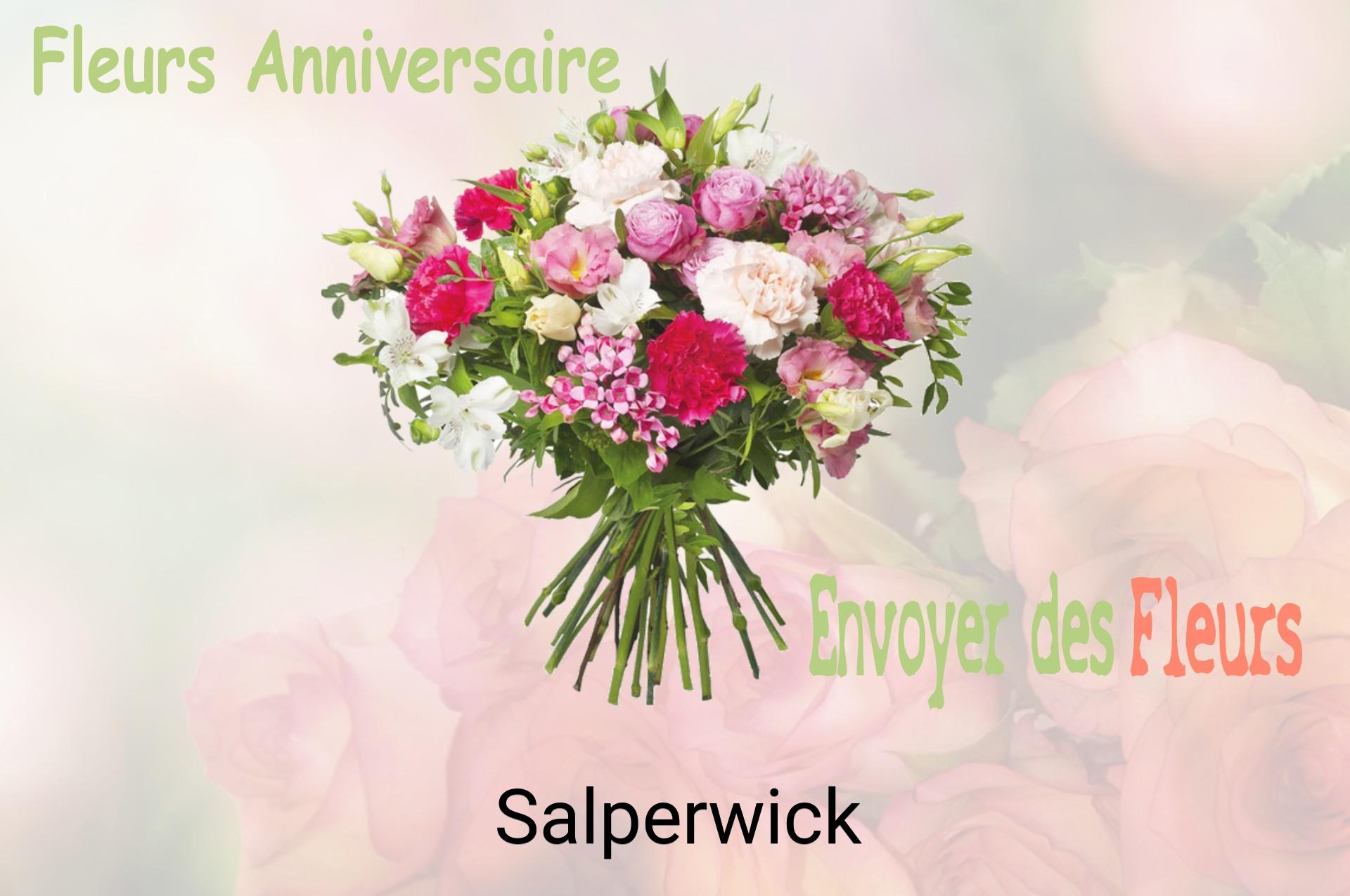 Bouquet de fleurs d’anniversaire livré à Salperwick